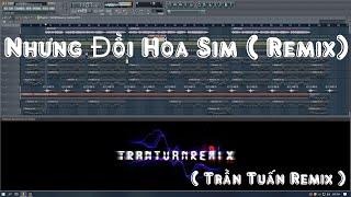 Những Đồi Hoa Sim  Remix + Beat  Trần Tuấn Remix