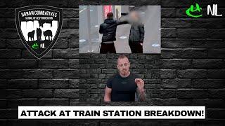 ATTACK AT TRAIN STATION BREAKDOWN