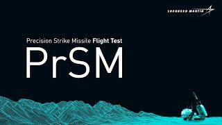 Lockheed Martin’s PrSM Successful in First Flight Test