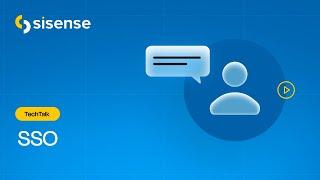 TechTalk - SSO integration and data management best practices  Sisense Academy