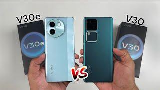 Vivo V30e 5G  Vs Vivo V30 5G  Full Comparison Review