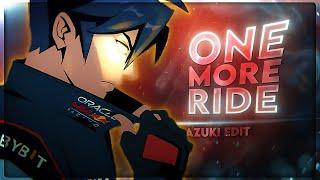 Azuki 🫘  - One More Ride EditAMV +Clips