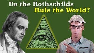 Whats Up With All the Rothschild Conspiracies?