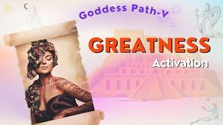 Goddess Greatness Activation   Goddess Path with Sound Healing Frequencies