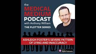 063 The Plotter Series S2 E3 Ashleigh Fosters Severe Pattern Of Lying And Inaccuracy