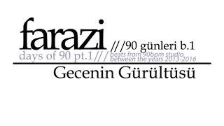 Farazi - Gecenin Gürültüsü