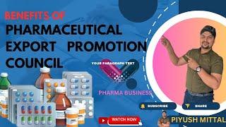 Export Promotion Council for Pharmaceutical Product  Pharmexcil