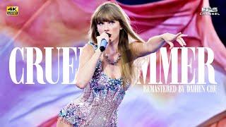 Enhanced 4K “Cruel Summer - Taylor Swift  THE ERAS TOUR 2023  EAS Channel