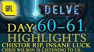 Path of Exile 3.4 Delve DAY # 60-61 Highlights CHISTOR RIP SEFEARION IS NOSTRADAMUS and more...