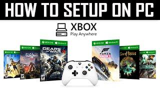 How to Setup XBOX Play Anywhere Program on PC Xbox One Tutorial