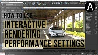 How to use the Interactive rendering Performance Settings in Corona Renderer