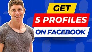 How To Create Additional Facebook Profiles Legally