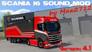 UPDATE SCANIA NextGen I6 sound mod V4.1 by Max2712  ETS2 1.40