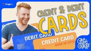 Cash Course Using Credit and Debit Cards