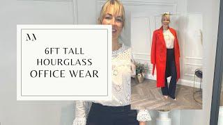 Styling ideas for 6ft Tall hourglass Woman. Office Work Wear. Ep 5 - Body Shape Master Class by MM