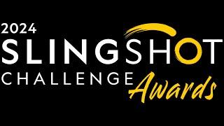 2024 Slingshot Challenge Awards