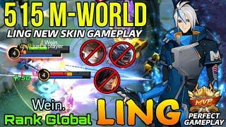 515 M-WORLD Ling New Skin Perfect Play - Top Global Ling by Wein. - Mobile Legends