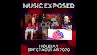 Music Exposed Episode 29  Holiday Spectacular 2020