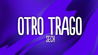 Sech - Otro Trago LetraLyrics ft. Darell