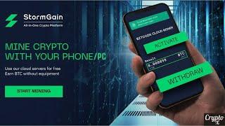 How To Sign Up & Mine FREE Bitcoins On Stormgain In 2024  Best BTC Cloud Mining Website In 2024