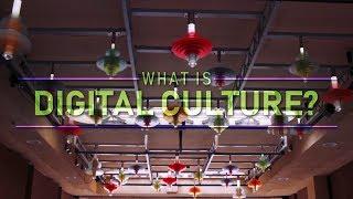Arizona State University What is Digital Culture?