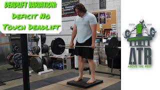 Deficit No Touch Deadlift - Build Strength Off the Floor Deadlift Variation for Strongman