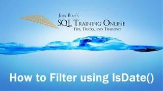 SQL Isdate Function as a Filter with Cast - SQL Training Online - Quick Tips Ep47