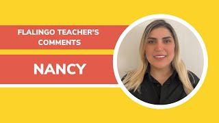 Comments from your Flalingo teacher Nancy about Flalingo