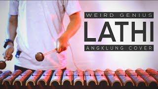 Lathi - Weird Genius Angklung Cover