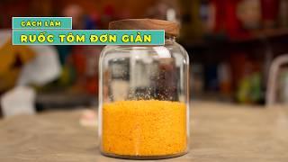 Cách Làm Ruốc Tôm Đơn Giản Nhất  Hướng Dẫn Chi Tiết Từ Cook Béo