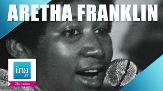 Aretha Franklin Spirit in the dark  Archive INA