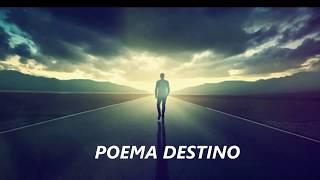 POEMA DESTINO