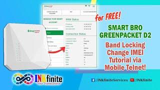 Smart Bro GreenPacket D2 WiFi Band Locking and Change IMEI Tutorial via Mobile Telnet  INKfinite