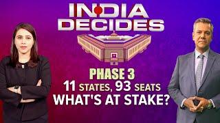 Phase 3 Voting  11 States 93 Seats Whats At Stake?  Lok Sabha Elections 2024  India Decides