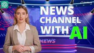 How To Create A News Channel With ChatGPT and AI News Video Generator  YouTube Automation