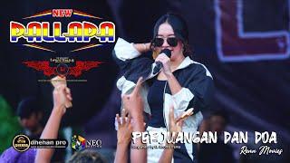 PERJUANGAN DAN DOA - RENA MOVIES - NEW PALLAPA - DHEHAN PRO AUDIO - LOWO IRENG COMMUNITY