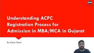 Understand the ACPC Registration Process