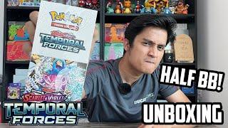 HALF BOOSTER BOX TEMPORAL FORCES UNBOXING