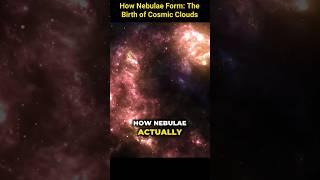 Part 2 -How Nebulae Form The Birth of Cosmic Clouds  #short #shorts #fact #facts #playlist #nebula