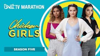 CHICKEN GIRLS  Season 5  Marathon