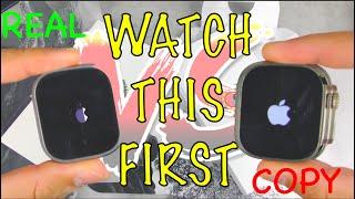 WATCH THIS BEFORE YOU BUY AN Apple Watch Ultra REAL vs FAKE How To Spot A FAKE Watch From The REAL