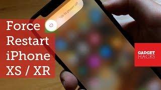 How to Force Restart the iPhone XS XS Max & iPhone XR