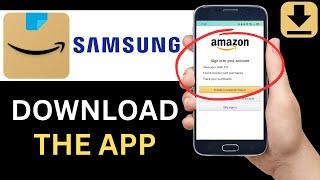 How To Download Amazon Shopping App Samsung Full Tutorial