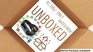 My new M3 Smart band Unboxing with Pavika cheapest price PAVIKAS CREATIVE WORLD