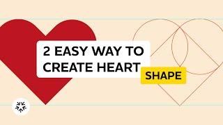 2 Easy Way to Create Heart Shape in Illustrator   Adobe Illustrator Tutorial