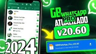 SAIU NOVOWHATSAPP GB v20.60 ATUALIZADO 2024 última atualização o melhor gb