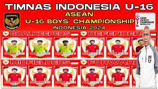 TOP SKUAD TIMNAS INDONESIA U-16  Daftar 23 Pemain Indonesia di ASEAN Boys Championship U-16 2024