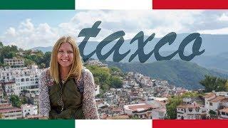 The Most Magical Town in Mexico Taxco Guerrero 