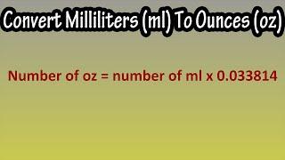 How To Convert Or Change Milliliters ml To Ounces oz Explained - Formula For ml To oz