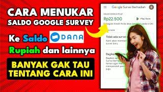  TOP Cara Mencairkan Saldo Google Survey ke DANA dan lainnya